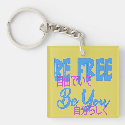 Porte-clés Sois Libre Sois Toi (Devant)