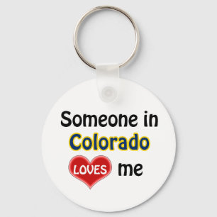 Porte-clés Someone in Colorado Loves me