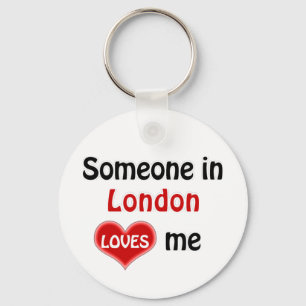 Porte-clés Someone in London loves me