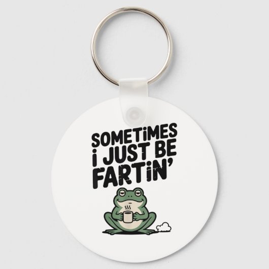 Porte-clés Sometimes I Just Be Farting Funny Meme Silly Frog  (Recto)