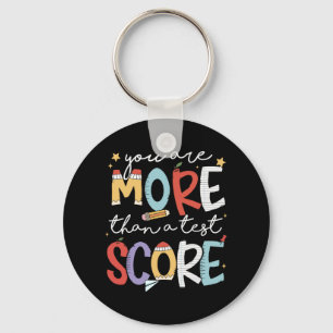 Porte-clés Sont Plus Qu'Un Test Score Test Day Staar Test