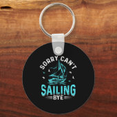 Porte-clés Sorry Can't, Sailing Bye  (Recto)