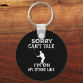 Porte-clés Sorry Can't Talk I'm On Another Line - Funny Fishi (Recto)