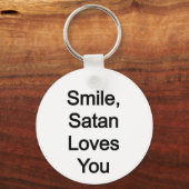 Porte-clés Souriez, Satan Vous Aime (Verso)