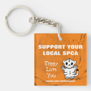 Porte-clés Soutenez votre SPCA local Tiggy vous aime 2.0