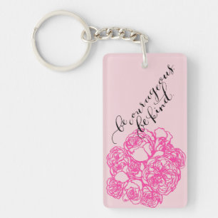 Porte-clés Soyez courageux soit Aloha porte - clé aimable