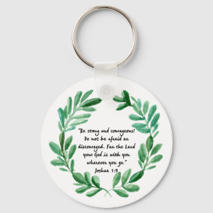 Porte-clés Soyez forts et courageux