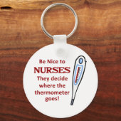Porte-clés Soyez gentil avec les infirmières (Recto)