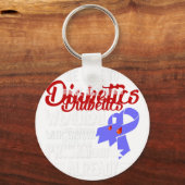 Porte-clés Soyez Gentil De Diabétique Nous Traitons Avec Asse (Recto)