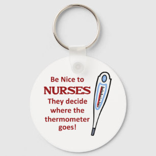 Porte-clés Soyez gentils avec les infirmières
