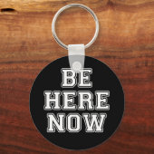 Porte-clés Soyez ici (Recto)