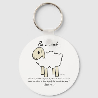Porte-clés "Soyez un agneau" Porte - clé