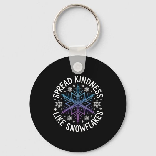 Porte-clés Spread Kindness Like Snowflakes Insrational Winter (Recto)