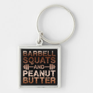 Porte-clés Squats et beurre d'arachide - Motivation de la con