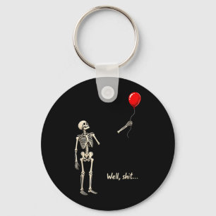 Porte-clés Squelette a perdu un ballon drôle de citation pour