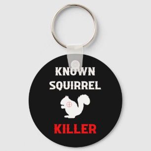 Porte-clés Squirrel Killer Funny Chasse