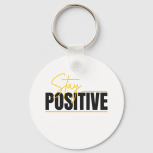Porte-clés Stay Positive – Motivation quotidienne