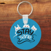 Porte-clés Stay Sane Funny Madness Typographie (Recto)