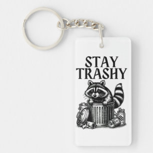 Porte-clés Stay Trashy Raccoon