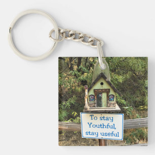 Porte-clés Stay Youthful, Stay Useful, Funny Sign