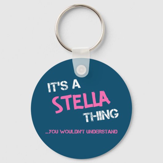 Porte-clés Stella ce que vous ne comprendriez pas nom (Recto)