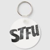 Porte-clés STFU key ring ( Black & White ) (Recto)