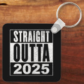 Porte-clés Straight Outta 2025 (Verso)