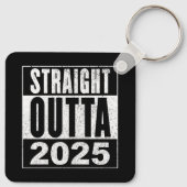 Porte-clés Straight Outta 2025 (Dos)