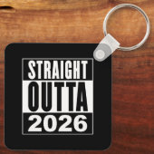 Porte-clés Straight Outta 2026 (Verso)