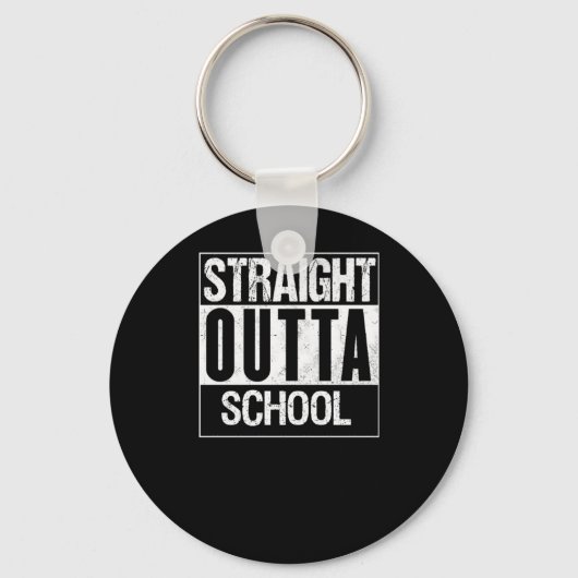 Porte-clés Stright Outta School 1 (Recto)