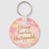 Porte-clés Strong, Fearless & Unstoppable Inspirational (Verso)