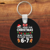 Porte-clés Students Saying 6-7 67 Six Seven Funny Teacher Chr (Recto)