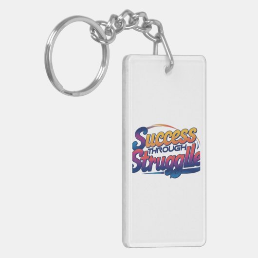 Porte-clés "Success Through Struggle"  (Devant gauche)