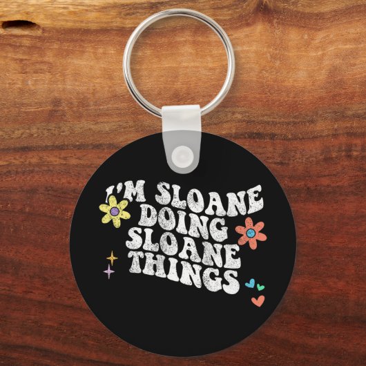 Porte-clés Super Im Sloane Faire Sloane Les Choses Drôle Mère (Recto)