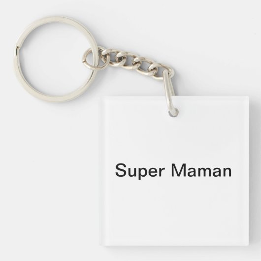 Porte-clés Super Maman (Devant)