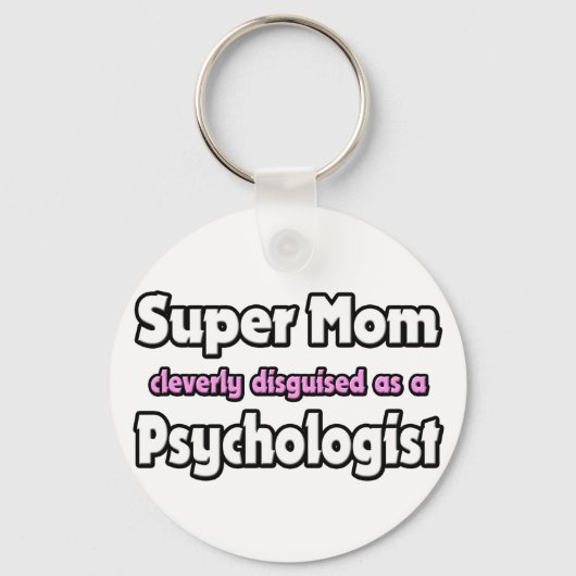 Porte-clés Super Maman ... Psychologue (Recto)