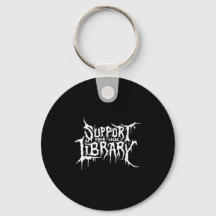 Porte-clés Support de votre bibliothèque locale Horror Bookwo