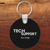 Porte-clés Support technique Humour Drôle Geeky Dons pour les (Recto)