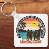 Porte-clés Surf ensemble - Garder votre solde (Recto)