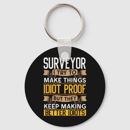 Porte-clés Surveyor Sarcastic Graphic Funny Surveying (Recto)