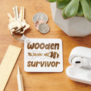 Porte-clés Survivor de la cuillère en bois Drôle expression i