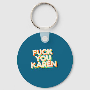 Porte-clés T#@be Toi Karen Tee Shirt Rétro Vintage Karen