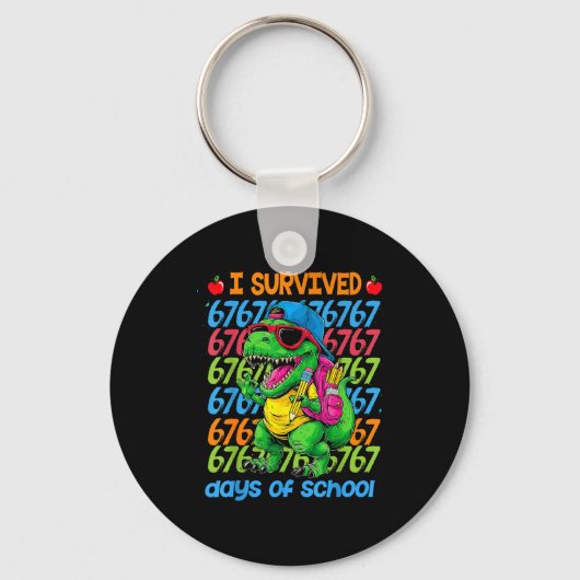 Porte-clés T-rex I Survived 67 Days Of School Six Seven Meme  (Recto)
