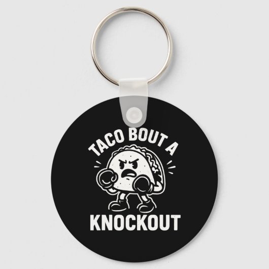 Porte-clés Taco Bout Un Knockout Funny Boxe Taco T 1 (Recto)
