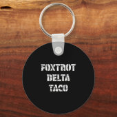Porte-clés Taco Delta Foxtrot Rétro (Recto)