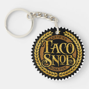 Porte-clés Taco Snob - amant amusant du taco