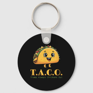 Porte-clés Taco Trump Écrase Toujours La Blague Drôle Des Dém