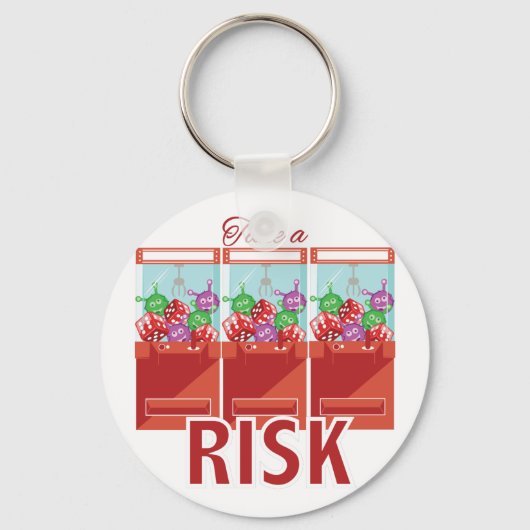 Porte-clés Take A Risk (Recto)