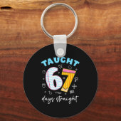 Porte-clés Taught 67 Days Straight Funny Six Seven 6 7 Meme S (Recto)