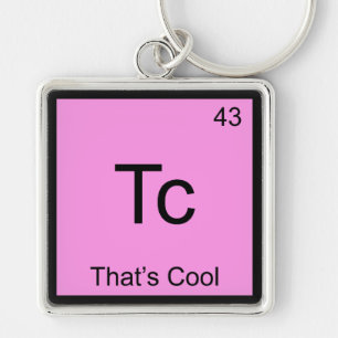 Porte-clés Tc - C'est Cool Symbole d'élément de chimie drôle 